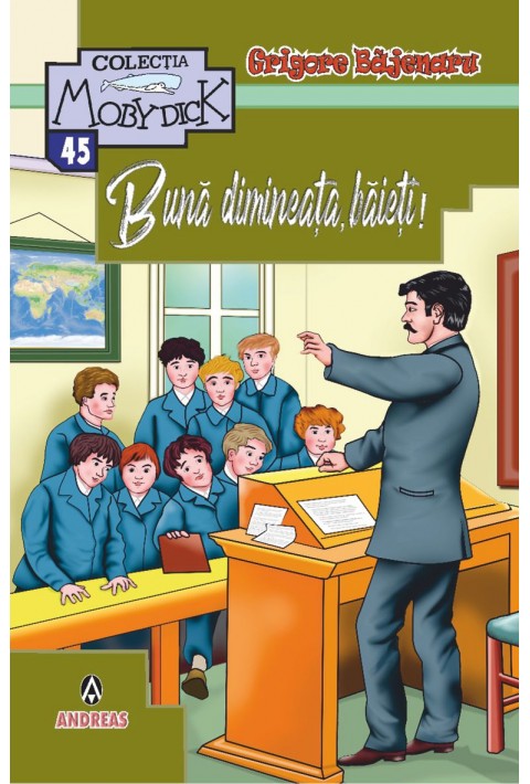 Buna dimineata, baieti! - Grigore Bajenaru