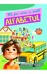 Ma joc, scriu si invat ALFABETUL