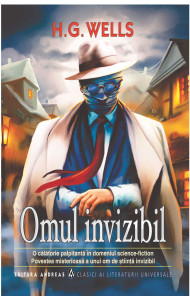 Omul invizibil - H. G. Wells Omul invizibil - H. G. Wells