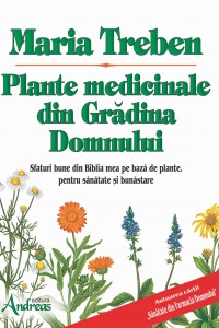 Plante medicinale din Gradina Domnului - Maria Treben