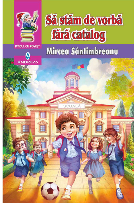 Sa stam de vorba fara catalog - Mircea Santimbreanu
