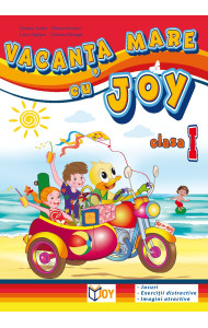 CAIET PENTRU VACANTA - CLASA I - Roxana Toader, Monica Grozavu, Livia Zegheru, Nicoleta Zănoagă CAIET PENTRU VACANTA - CLASA I - Roxana Toader, Monica Grozavu, Livia Zegheru, Nicoleta Zănoagă