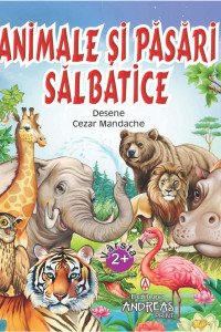 Animale si pasari salbatice Animale si pasari salbatice