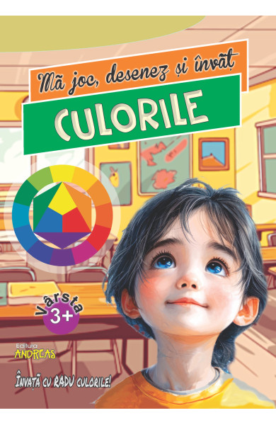 Ma joc, desenez si invat CULORILE Ma joc, desenez si invat CULORILE
