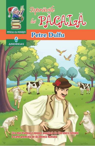 ISPRAVILE LUI PACALA - Petre Dulfu