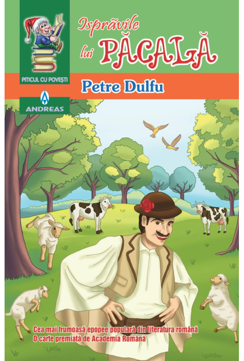 ISPRAVILE LUI PACALA - Petre Dulfu