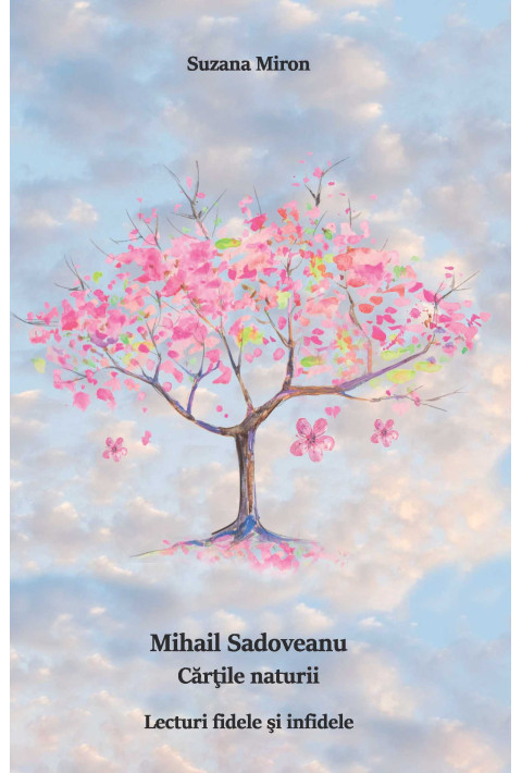 Mihail Sadoveanu - Cartile naturii