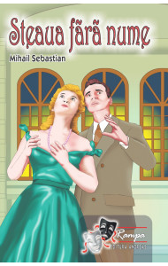 Steaua fara nume - Mihail Sebastian