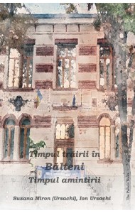 Timpul trairii in Balteni