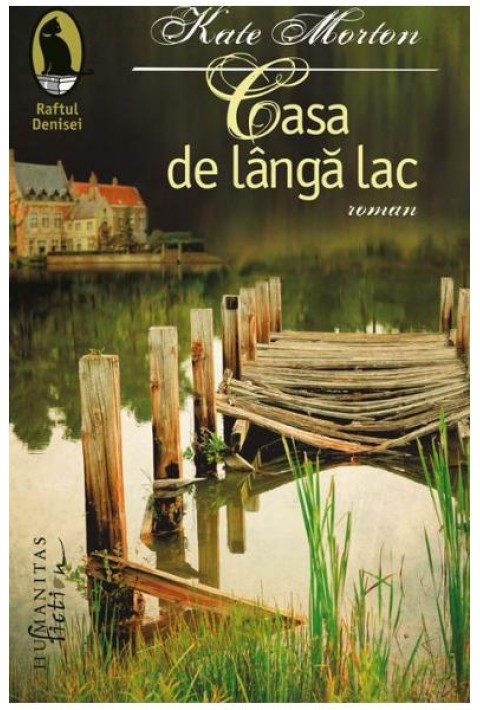 Casa de langa lac - Kate Morton