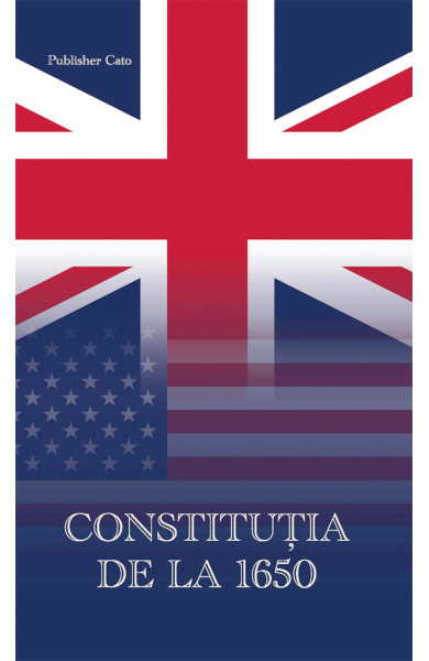 Constitutia de la 1650. Cele mai vechi legi si hotarari ale Curtii Generale din Connecticut