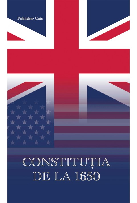 Constitutia de la 1650. Cele mai vechi legi si hotarari ale Curtii Generale din Connecticut