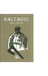 Baltagul (Editie, cu coperti necartonate) Baltagul (Editie, cu coperti necartonate)