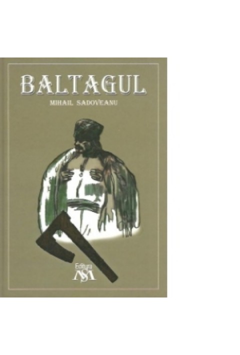 Baltagul (Editie, cu coperti necartonate)