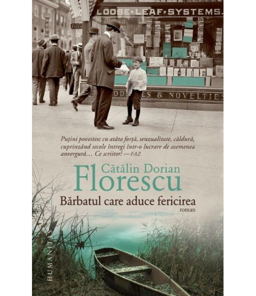 Barbatul care aduce fericirea - Catalin Dorian Florescu