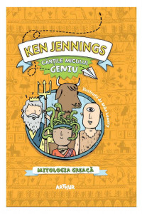 Cartile micului geniu: Mitologia greaca -  Ken Jennings Cartile micului geniu: Mitologia greaca -  Ken Jennings