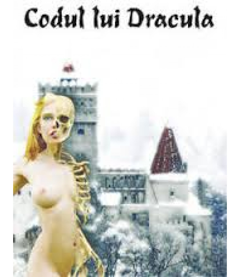 Codul Lui Dracula - Stefan Gaitanaru