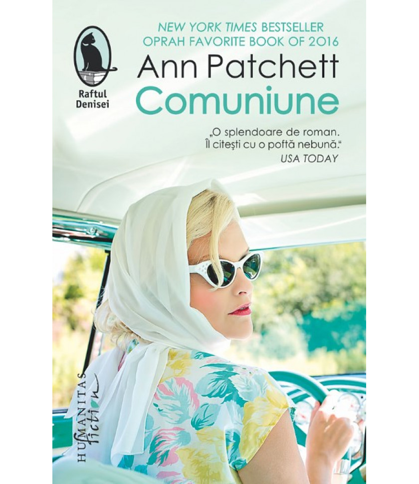 Comuniune - Ann Patchett Comuniune - Ann Patchett