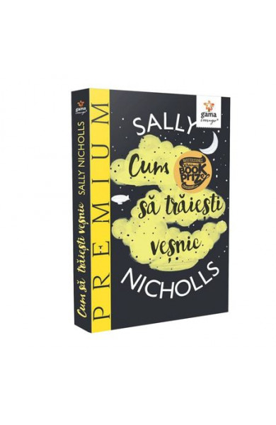 Cum sa traiesti vesnic - Sally Nicholls