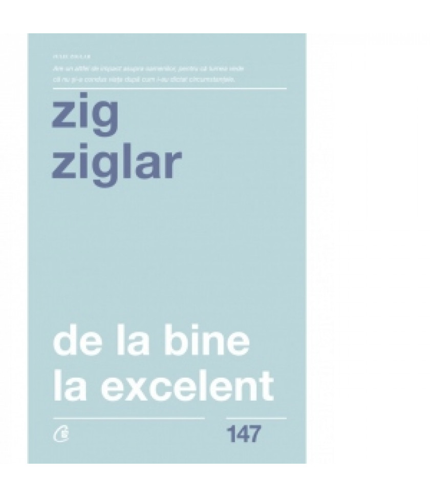 De la bine la excelent (editia a doua)