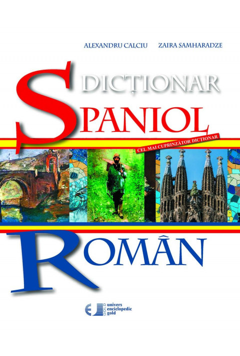 Dictionar Spaniol – Roman, editia 2017