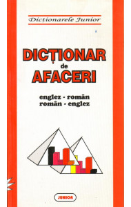 Dictionar de afaceri englez-roman roman-englez