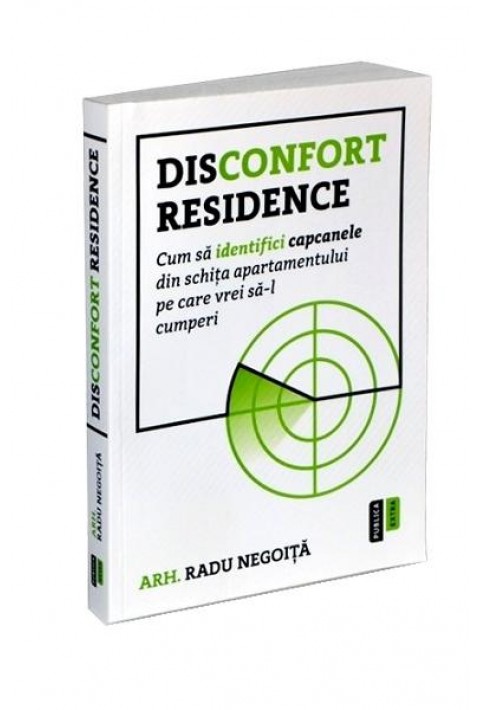 Disconfort residence - Radu Negoita