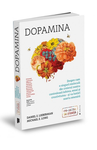Dopamina - Daniel Z. Lieberman, Michael E. Long Dopamina - Daniel Z. Lieberman, Michael E. Long
