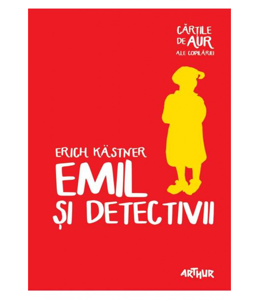 Emil si detectivii | Cartile de aur ale copilariei