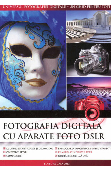 Fotografia digitala cu aparate foto DSLR - Enczi Zoltán, Richard Keating