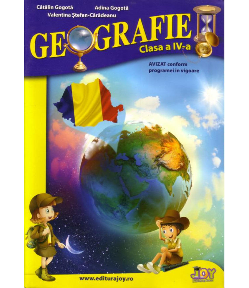 Geografie - clasa a IV-a - Catalin Gorgota; Adina Gorgota; Valentina Stefan-Caradeanu