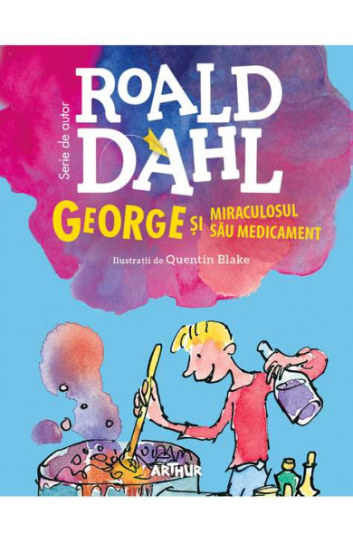 George si miraculosul sau medicament - Roald Dahl
