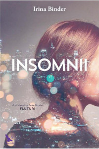 Insomnii - Irina Binder Insomnii - Irina Binder