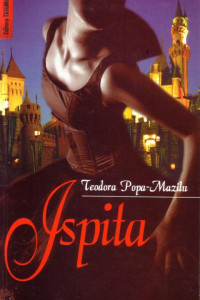 Ispita - Teodora Popa-Mazilu