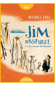 Jim Nasturel si Lukas, mecanicul de locomotiva - Sir Steve Stevenson