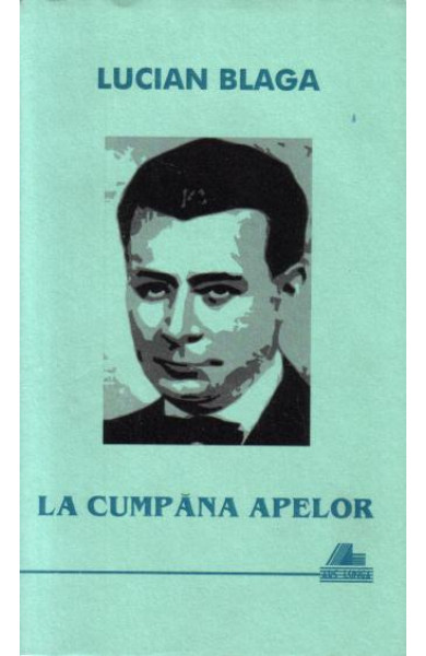 La cumpana apelor - Lucian Blaga