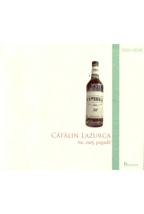 nu, zaet, pagadi! - Catalin Lazurca