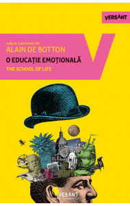 O educatie emotionala - Alain de Botton O educatie emotionala - Alain de Botton