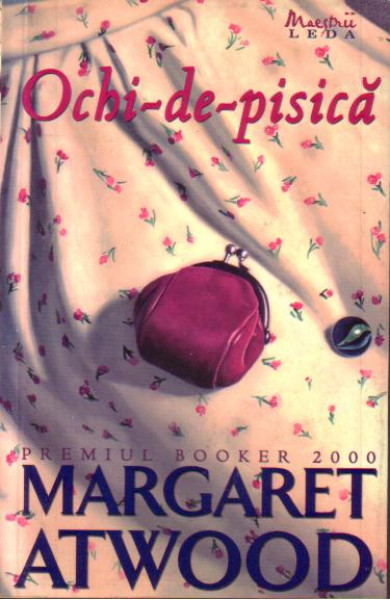Ochi-de-pisica. Editia a II-a - Margaret Atwood
