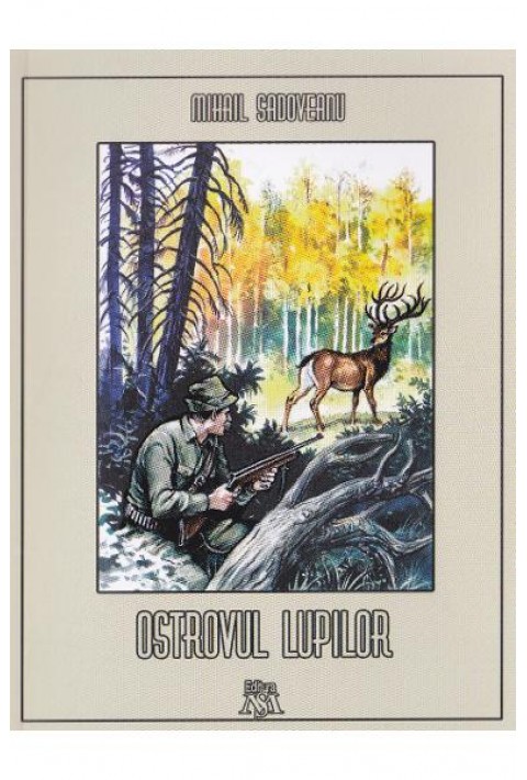 Ostrovul lupilor - Mihail Sadoveanu