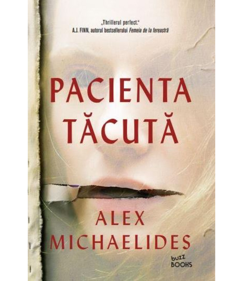 Pacienta tacuta - Alex Michaelides