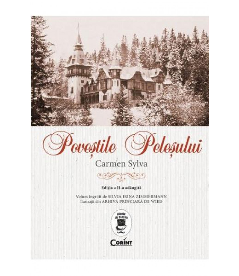 Povestile Pelesului Ed.2 - Carmen Sylva Povestile Pelesului Ed.2 - Carmen Sylva