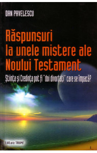 Raspunsuri la unele mistere ale Noului Testament