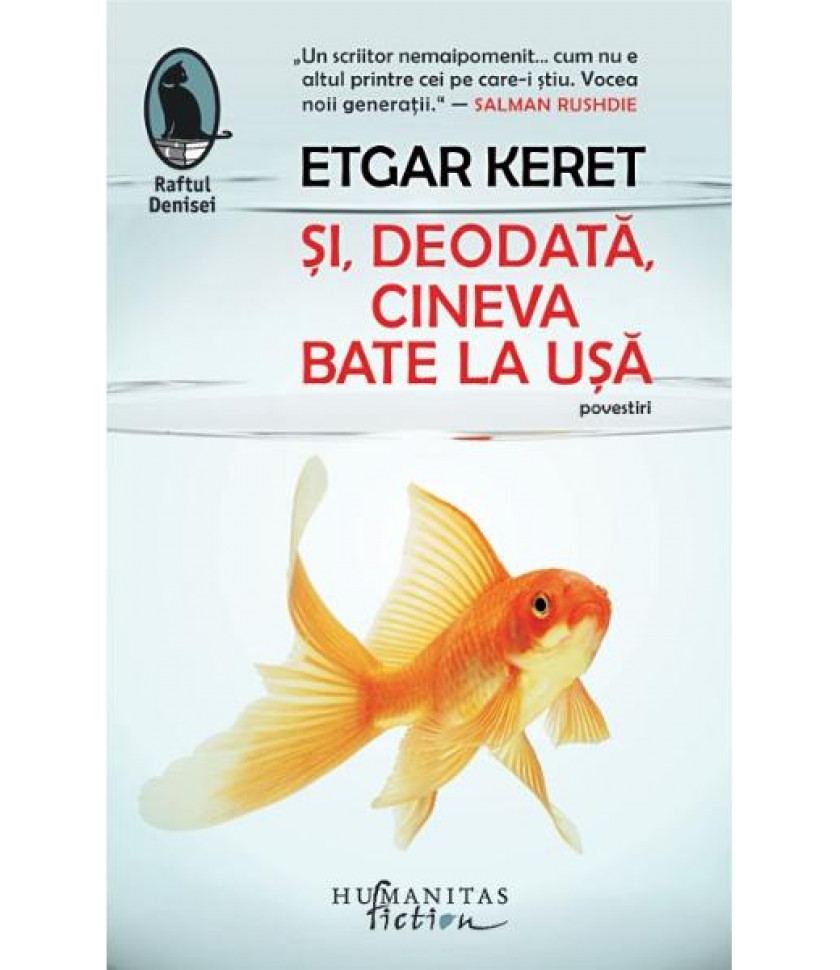 Si, deodata, cineva bate la usa - Etgar Keret Si, deodata, cineva bate la usa - Etgar Keret