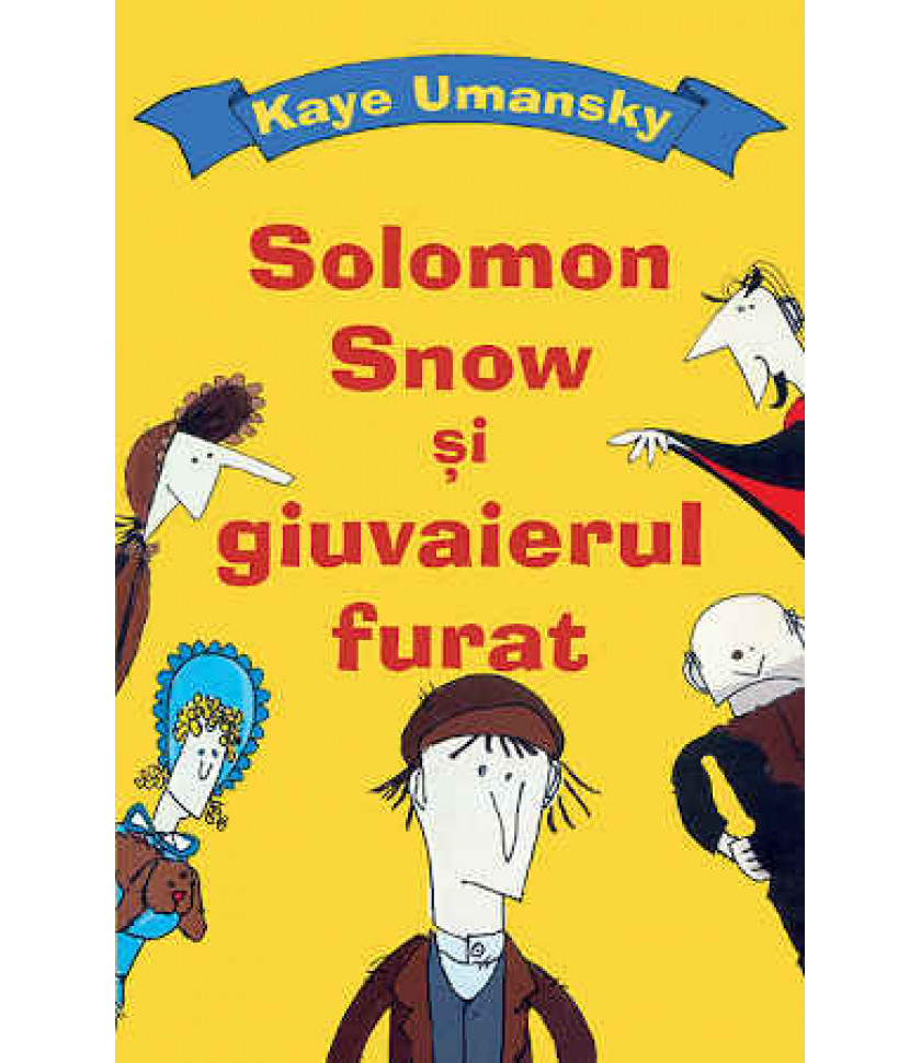 Solomon Snow si giuvaierul furat Solomon Snow si giuvaierul furat