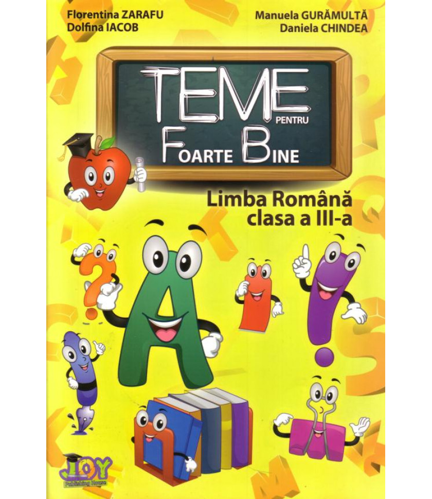 Teme pentru Foarte Bine - Limba romana clasa a III-a