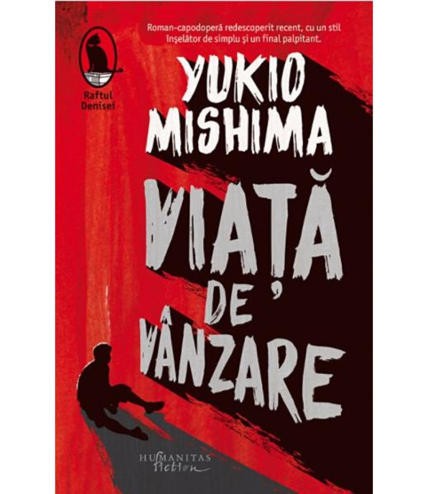 Viata de vanzare - Yukio Mishima Viata de vanzare - Yukio Mishima