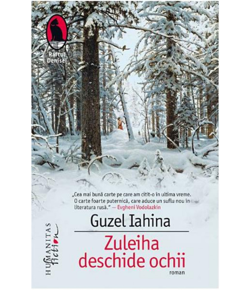 Zuleiha deschide ochii - Guzel Iahina Zuleiha deschide ochii - Guzel Iahina