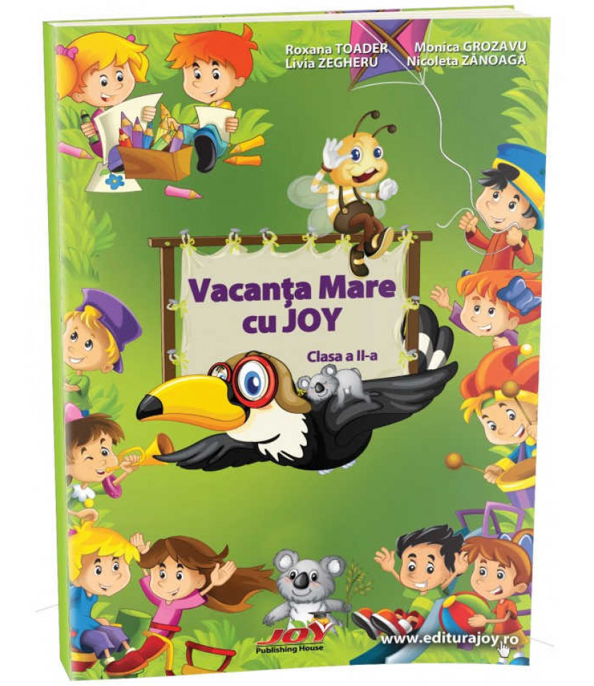 CAIET PENTRU VACANTA - CLASA A II-A CAIET PENTRU VACANTA - CLASA A II-A