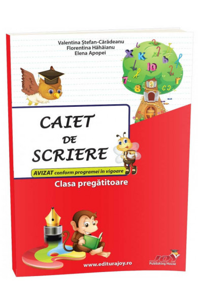 CAIET DE SCRIERE - CLASA PREGATITOARE - Elena Apopei, Florentina Hahaianu, Valentina Stefan Caradeanu  CAIET DE SCRIERE - CLASA PREGATITOARE - Elena Apopei, Florentina Hahaianu, Valentina Stefan Caradeanu